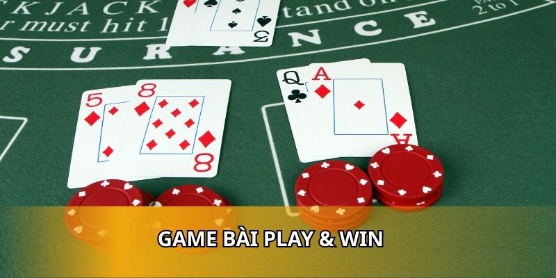 Game Bài Play & Win